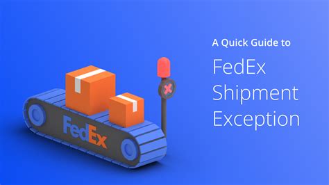 What is shipping exception fedex